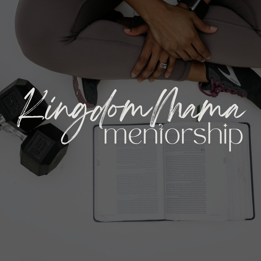 Kingdom Mama Mentorship