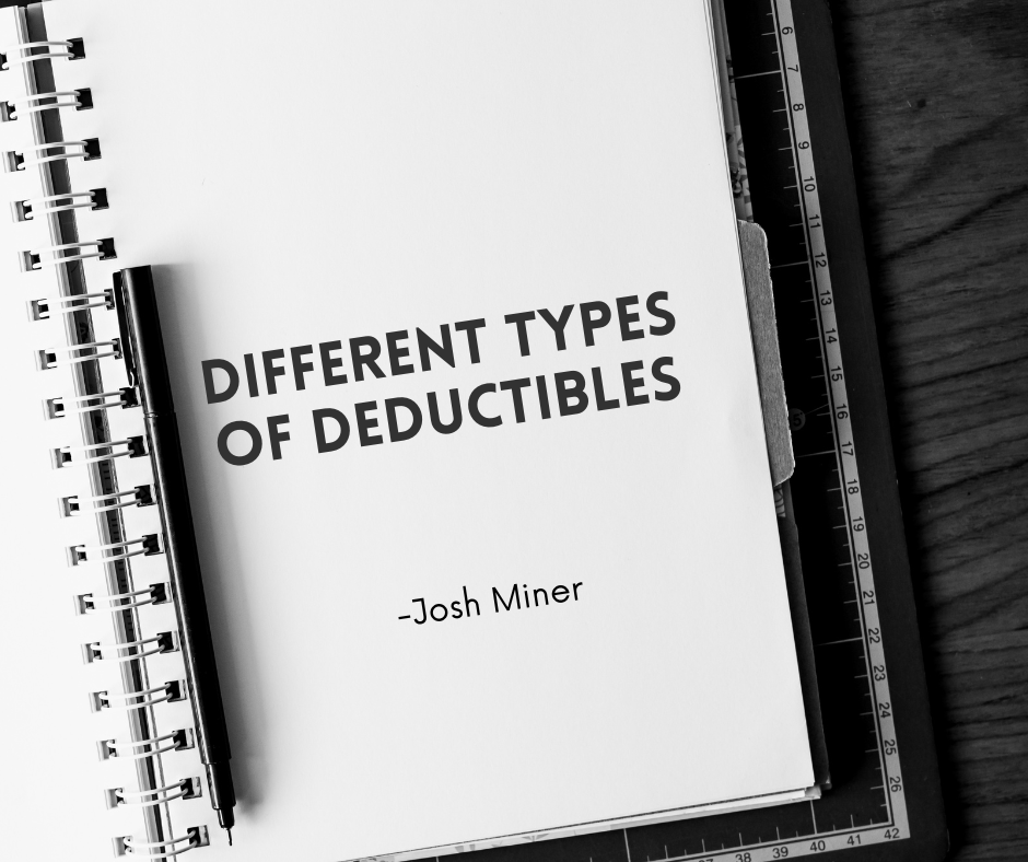 Different Types Of Deductibles