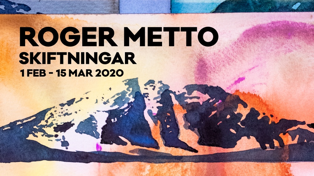 Roger Metto
Skiftningar
1 feb - 15 mars 2020
Bror Hjorths Hus, Uppsala