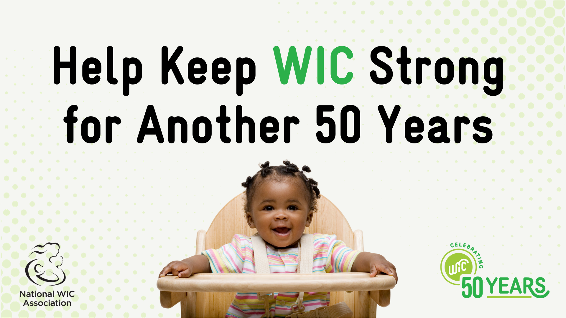 WIC 50th Anniversary Campaign National WIC Association (Powered by