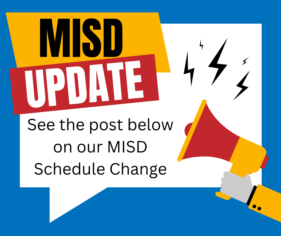 MISD Update. See the post below on our MISD Schedule Change