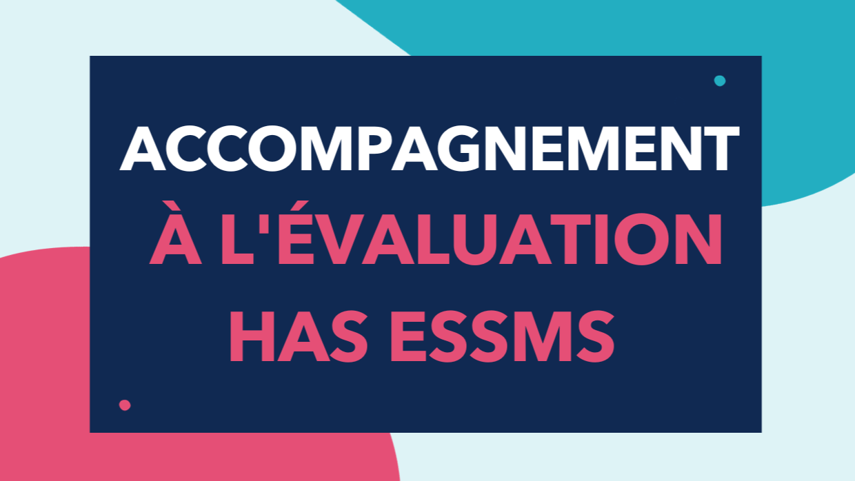 Représentation de la formation : Accompagnement à l’évaluation HAS ESSMS