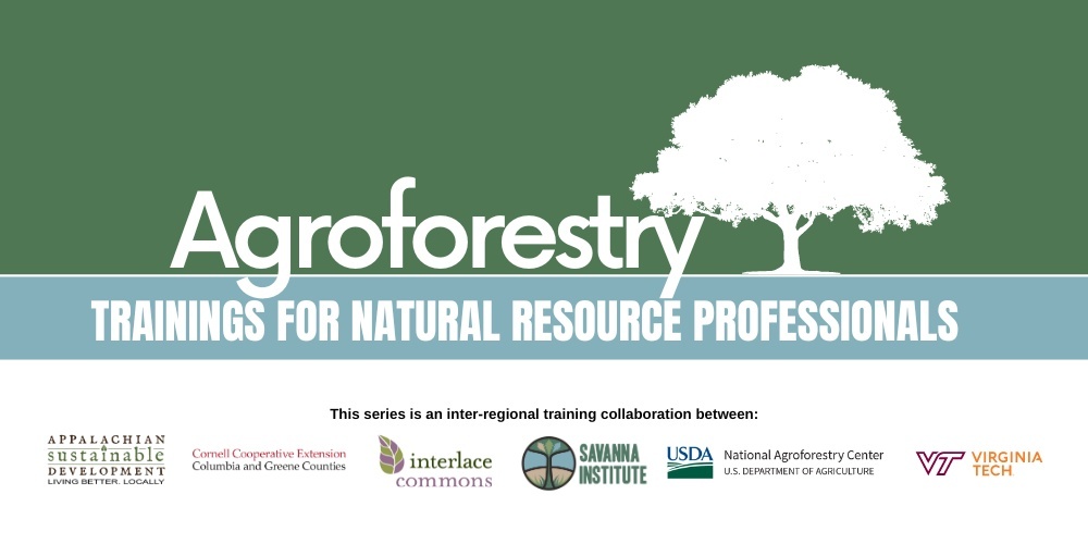 Agroforestry Trainings for Natural Resource Professionals: Forest Farming Fundamentals at Kentland