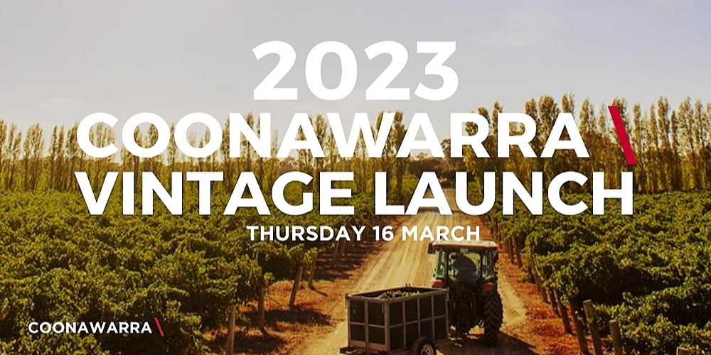 2023  Coonawarra Vintage Launch