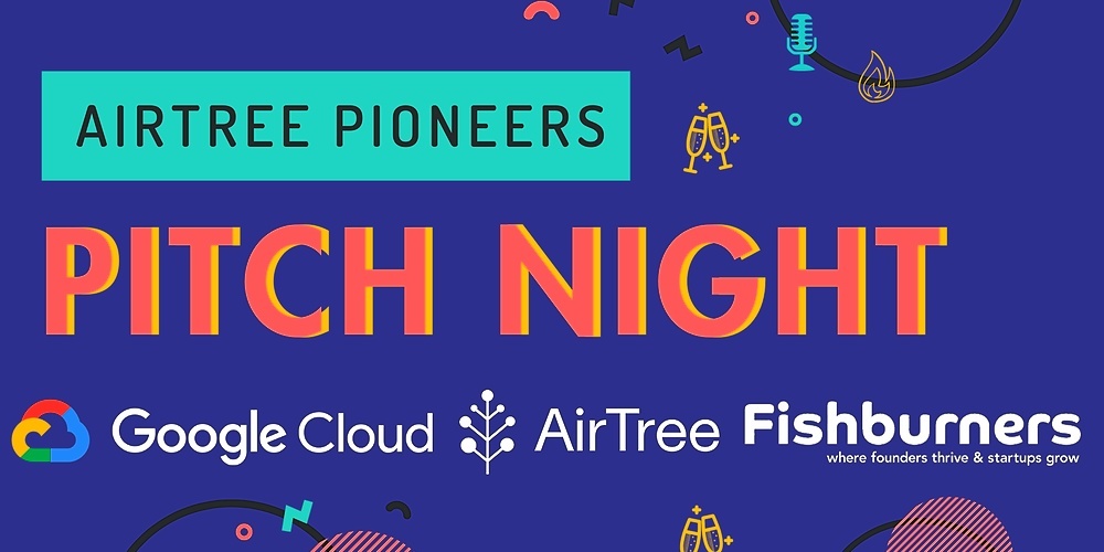 AirTree Pioneers Pitch Night with Google Cloud 