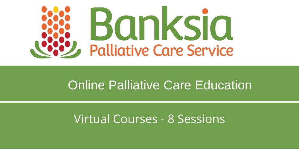 Virtual Palliative Care Education Course - 8 Sessions