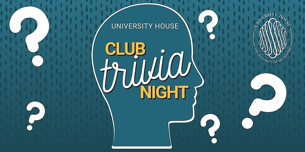University House July Virtual Club Trivia