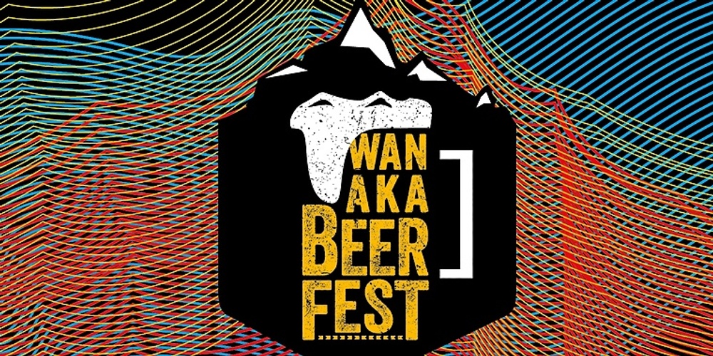 Wanaka Beer Festival 2019