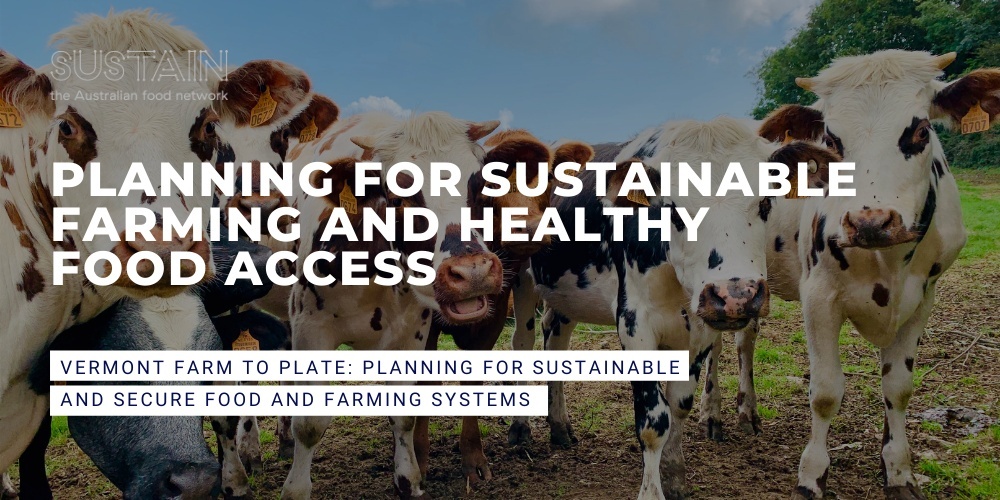 Planning for Sustainable Farming and Healthy Food Access