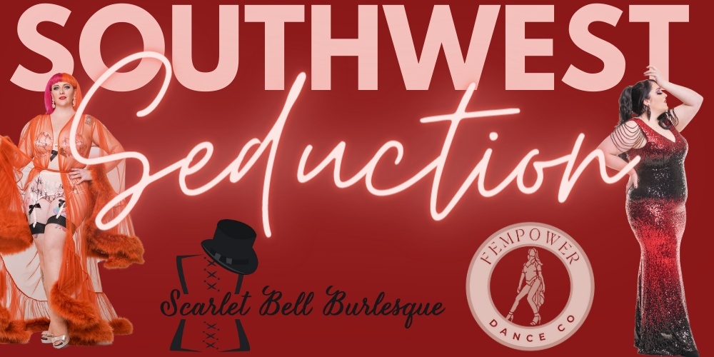 Southwest Seduction