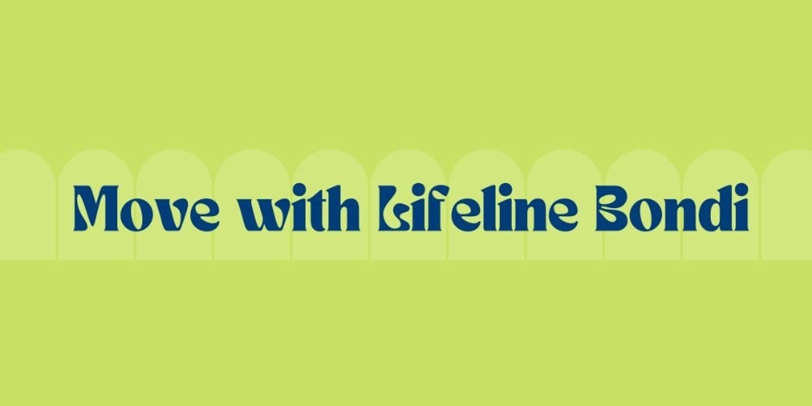 Banner image for Move with Lifeline Bondi