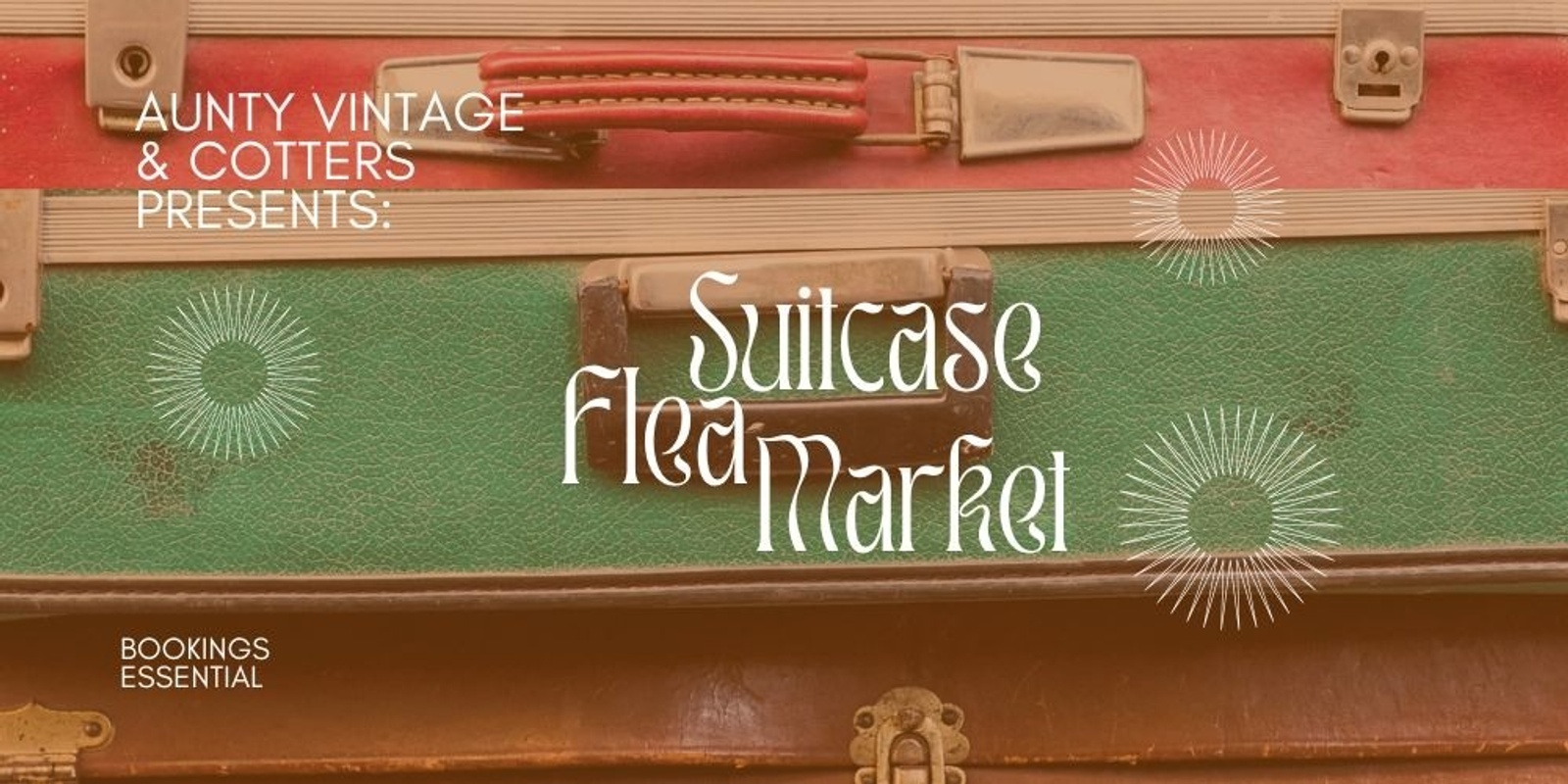 Banner image for Suitcase Flea Market with Aunty Vintage and Cotters Townsville