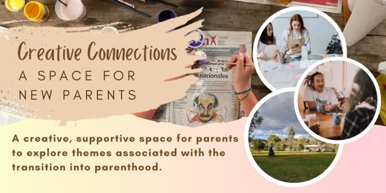 Banner image for Creative Connections - A Space for New Parents 