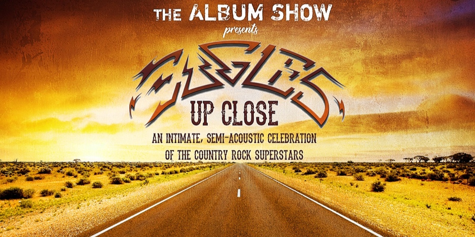 Banner image for The Eagles Up Close - The Album Show