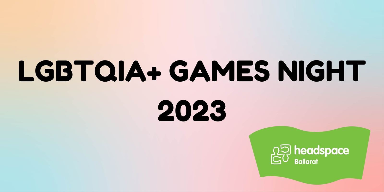 Banner image for LGBTQIA+ GAMES NIGHT 2023