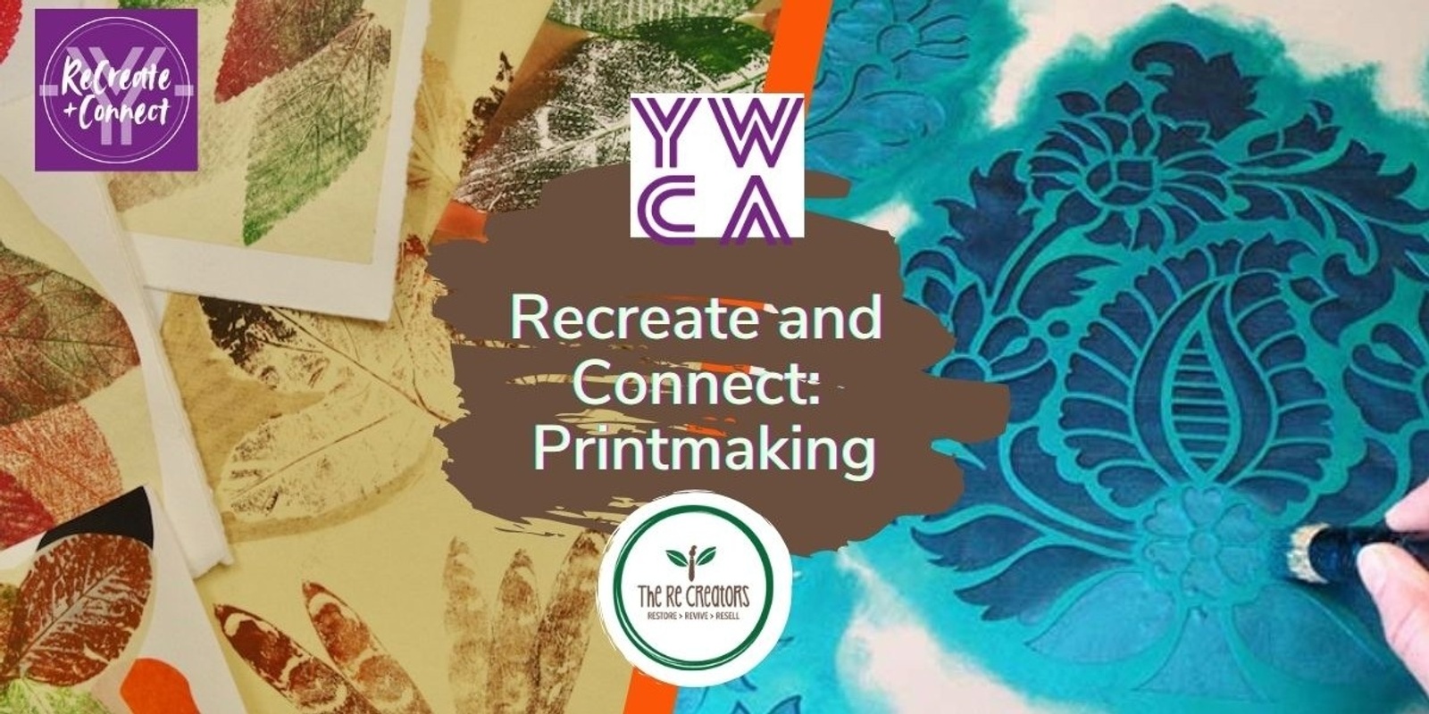 Banner image for Recreate & Connect: Printmaking, YWCA Hamilton Wednesday 3 April 7.00 pm- 9.00 pm