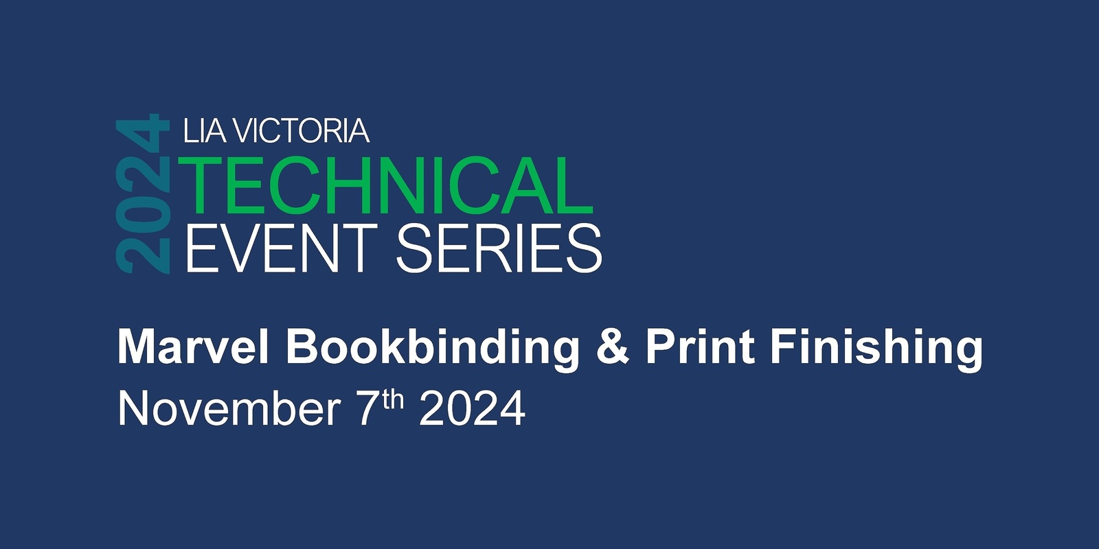 Banner image for LIA Victoria Technical Event Series - Marvel Bookbinding & Print Finishing Site Tour