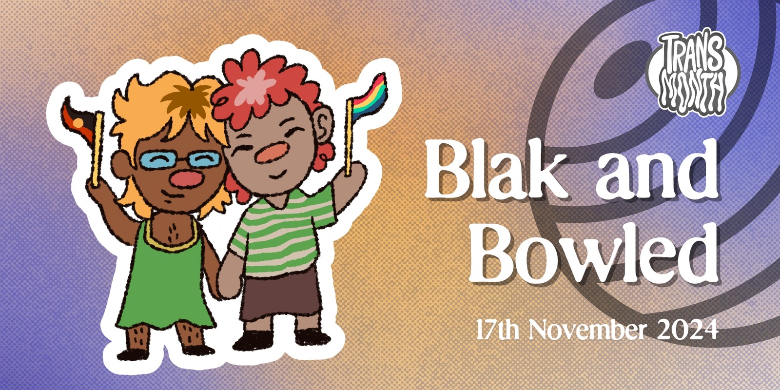 Banner image for Blak and Bowled