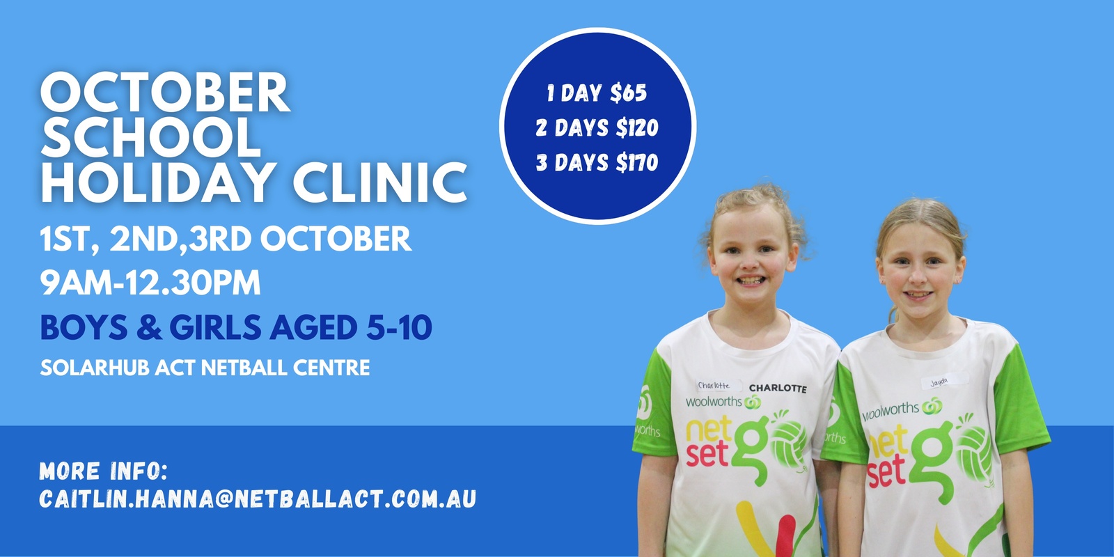 Banner image for Netball ACT October Junior School Holiday Clinics