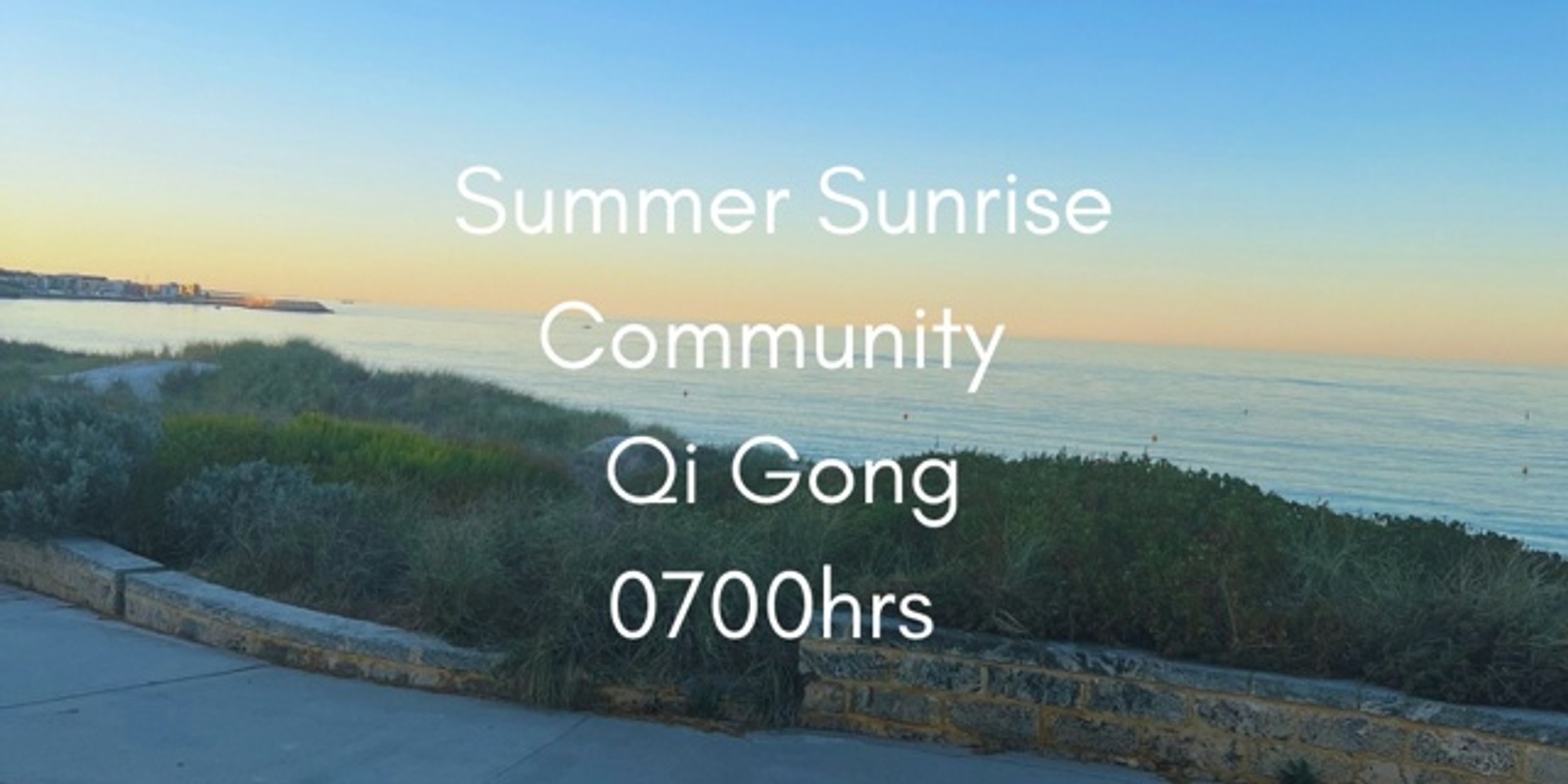 Banner image for Sunrise Summer Community Qi Gong