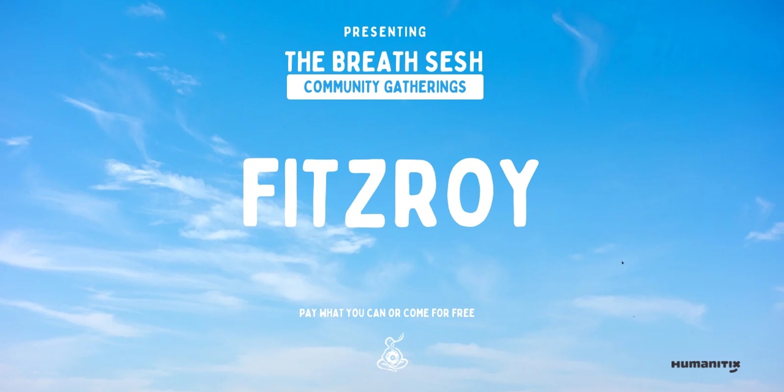 Banner image for The Breath Sesh Community Gath — Fitzroy 