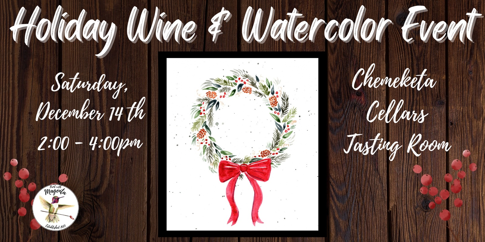 Banner image for Holiday Wine & Watercolor at Chemeketa Cellars