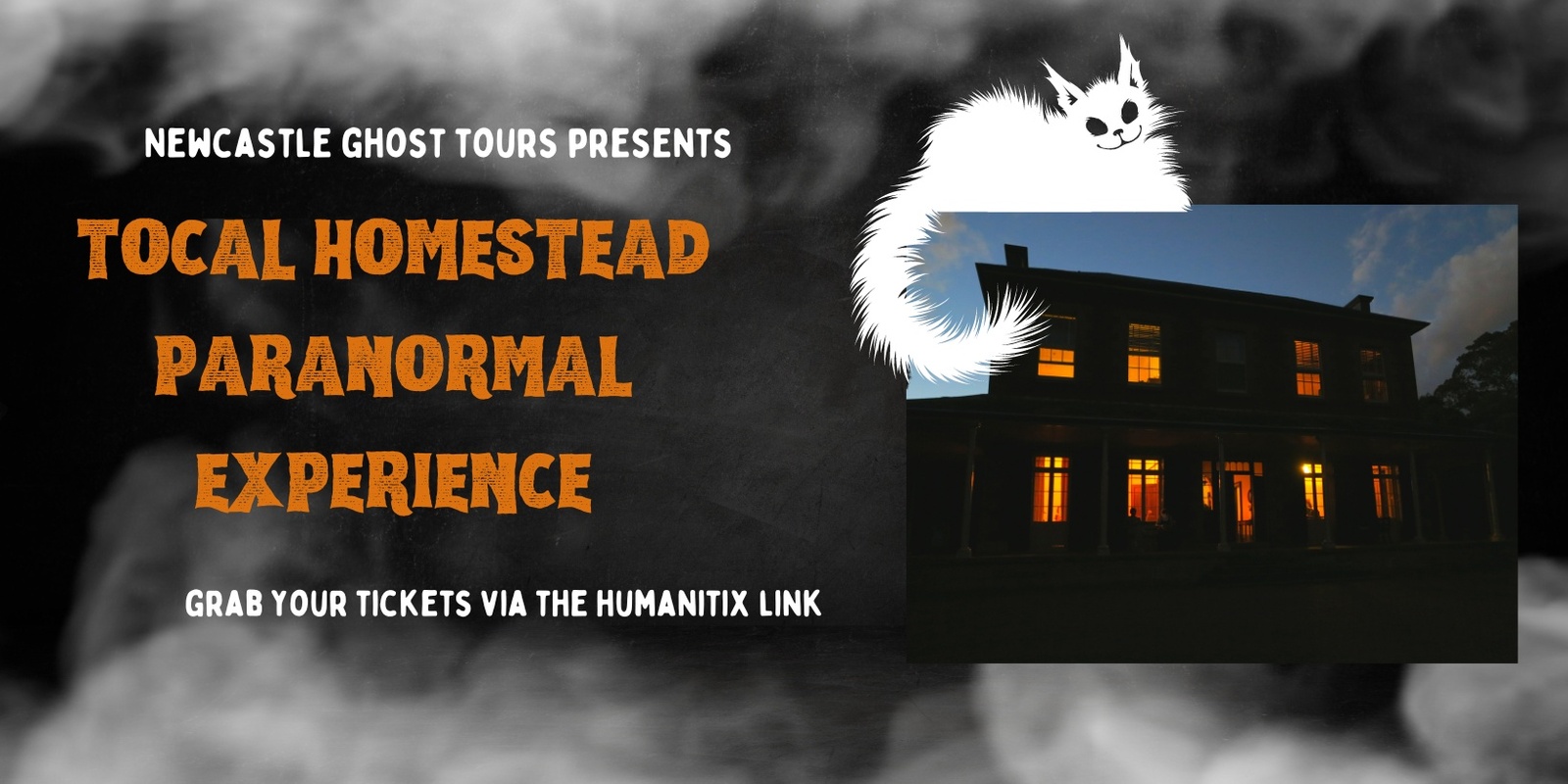 Banner image for Tocal Homestead Paranormal Investigation Experience February 2025