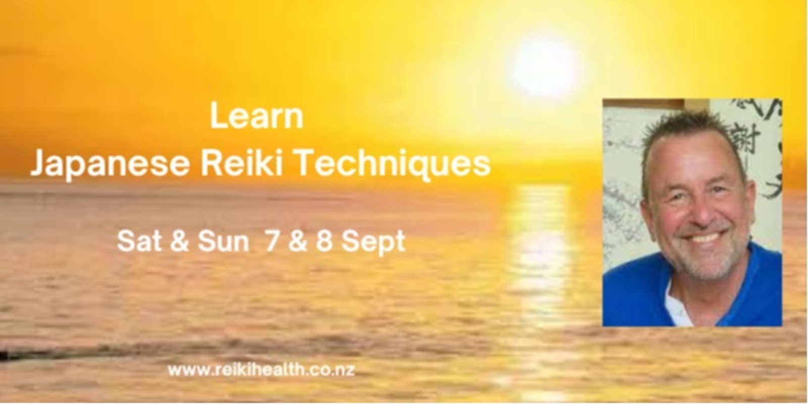 Banner image for Learn Japanese Reiki Techniques, Auckland NZ, 7-8 Sept 2024 with Frank Arjava Petter