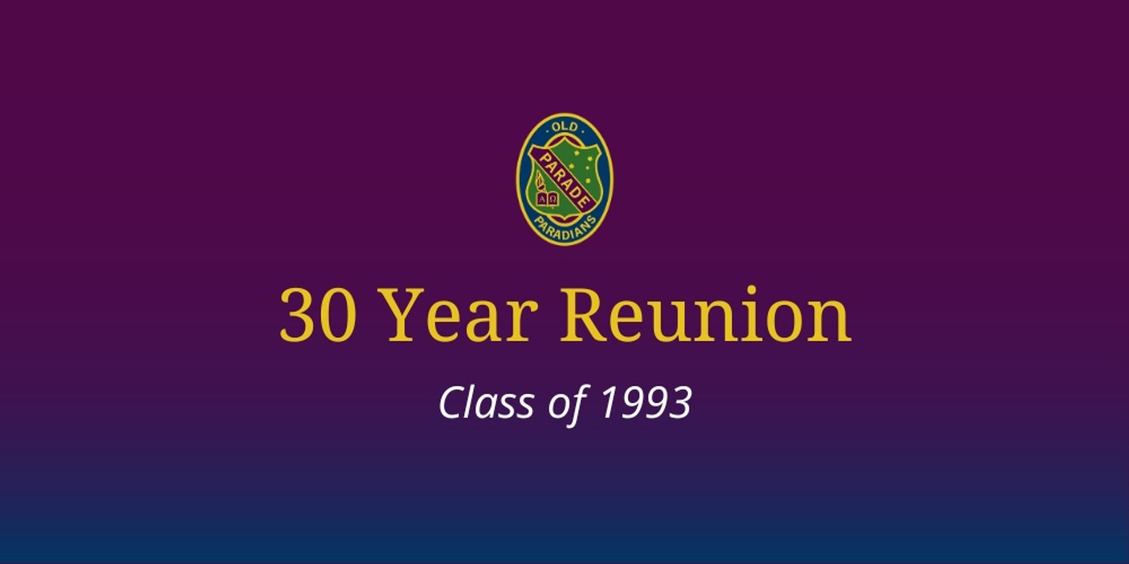 Banner image for 30 Year Reunion (Class of 1993)