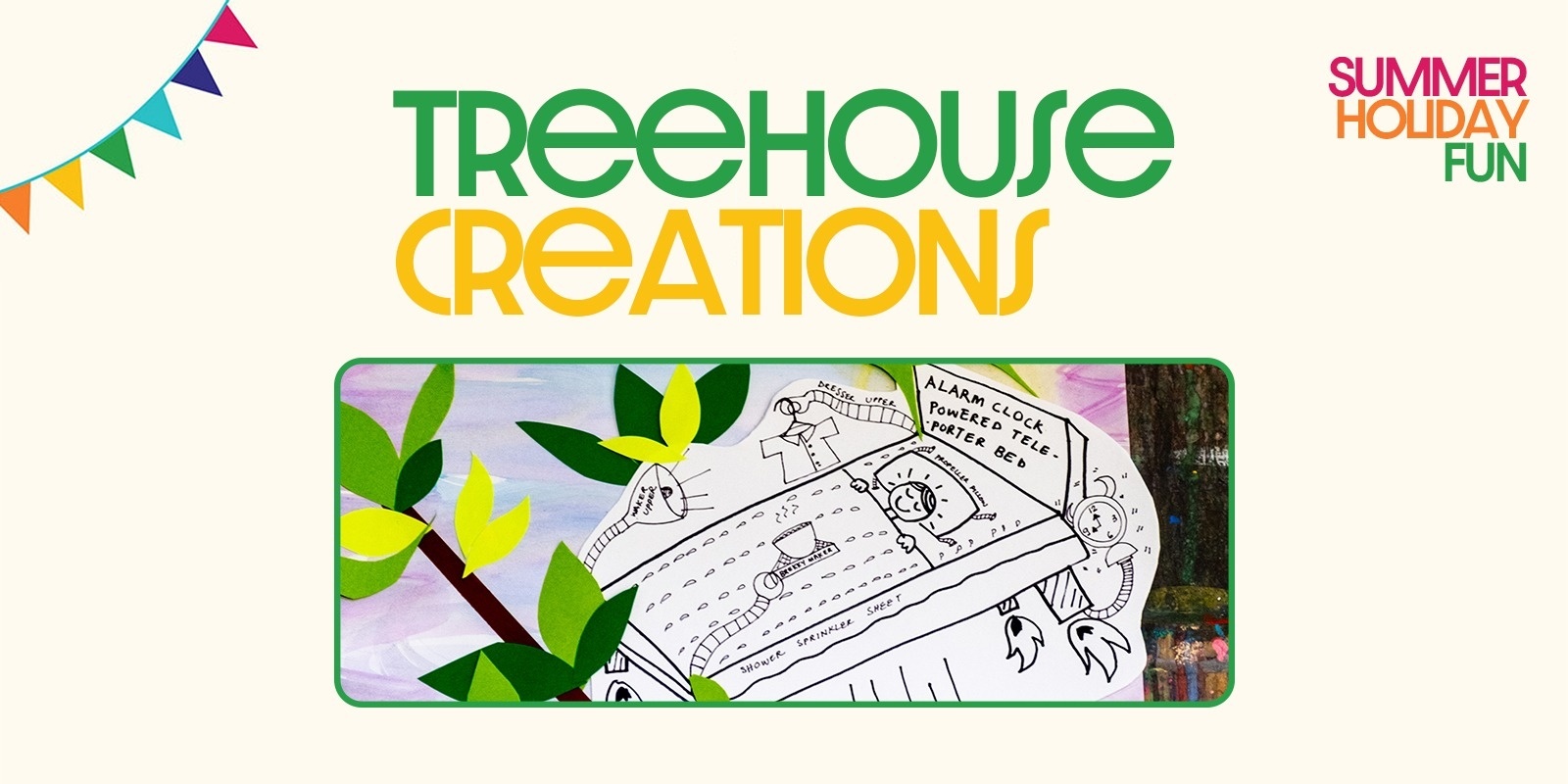 Banner image for KIDS WORKSHOP: Treehouse Creations