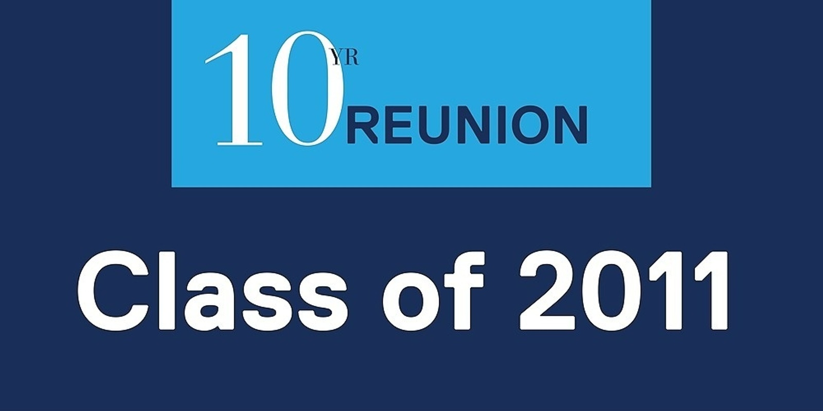 Banner image for William Clarke College - Class of 2011 Reunion