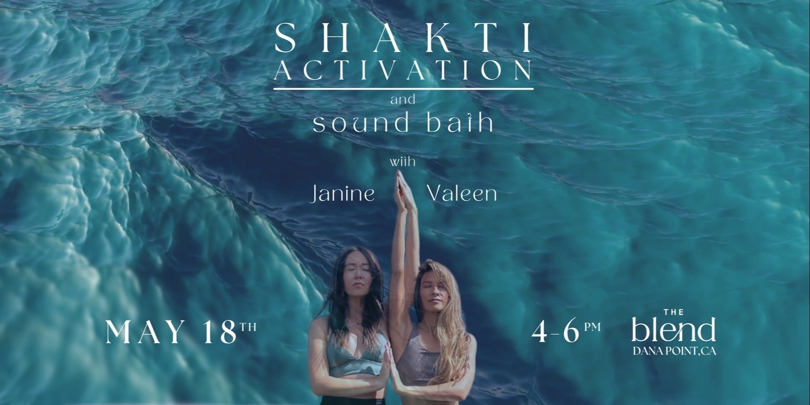 Banner image for Shakti Activation + Sound Bath with Janine + Valeen