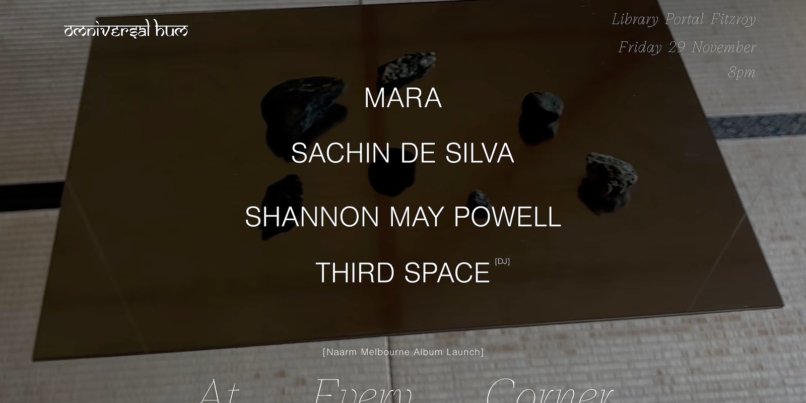 Banner image for Omniversal Hum: Mara, Sachin de Silva, Shannon May Powell, Third Space (dj)