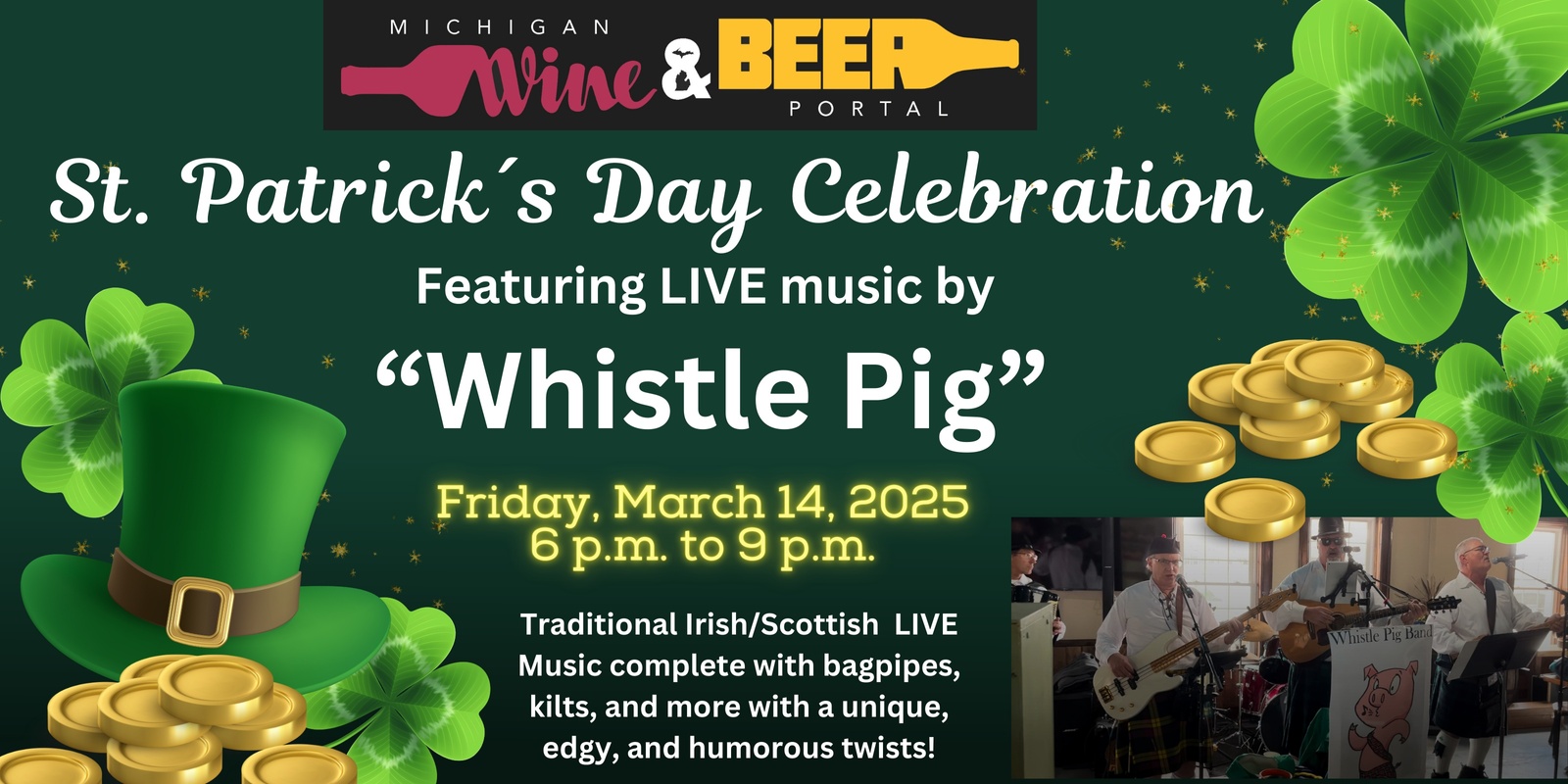 Banner image for St. Patrick’s Day Celebration with Whistle Pig LIVE at the Michigan Wine and Beer Portal! Friday, March 14, 2025, from 6 p.m. to 9 p.m.