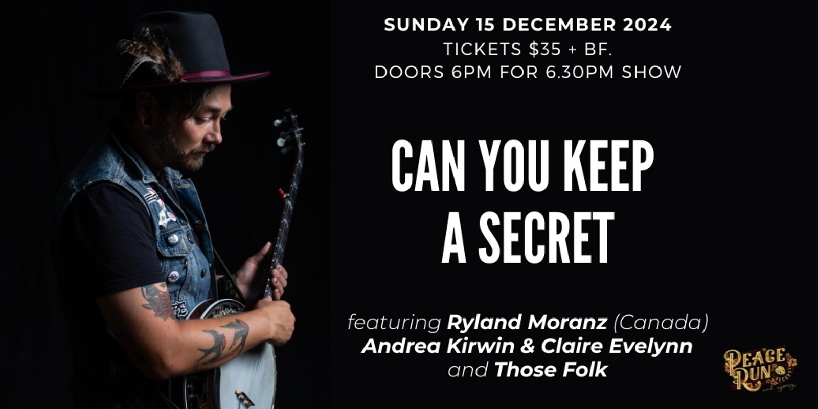 Banner image for Ryland Moranz (Canada) w/ Andrea Kirwin & Claire Evelynn & Those Folk - Can You Keep A Secret