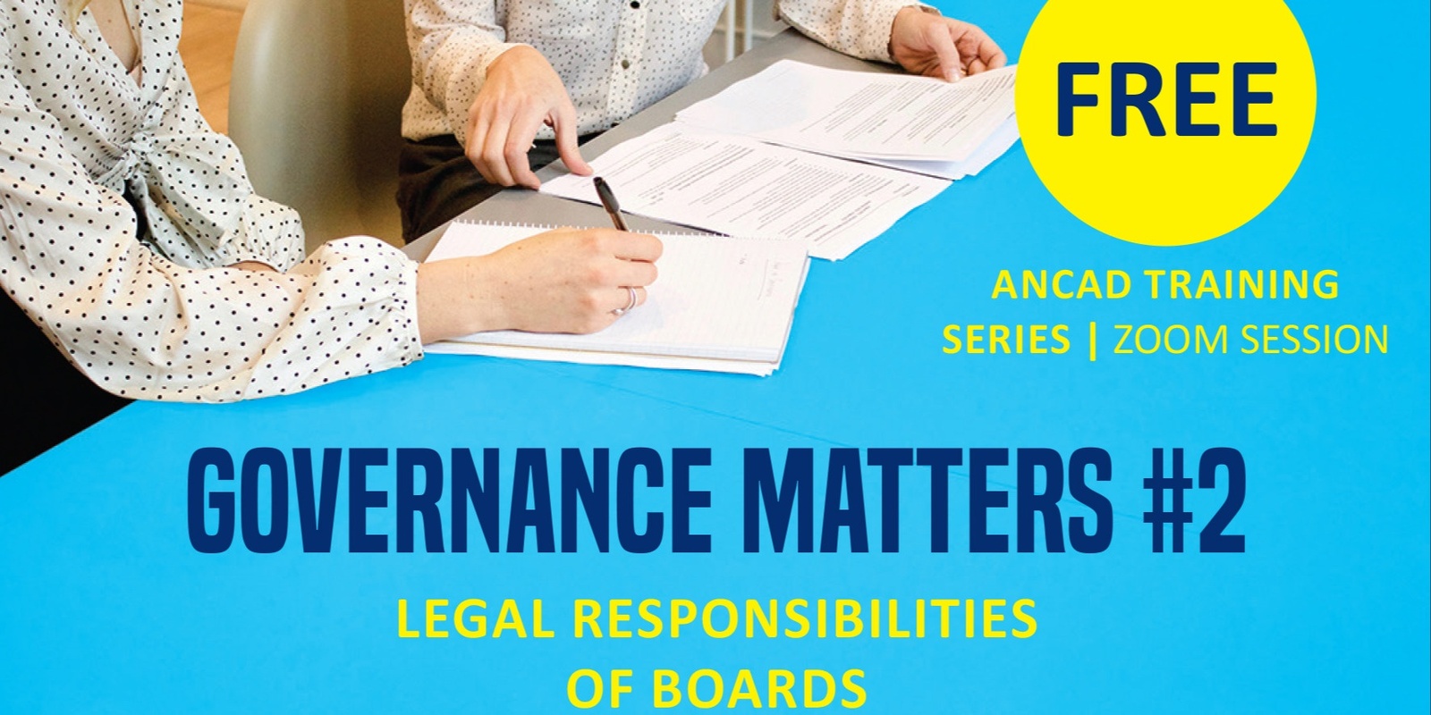 Banner image for FREE: The Legal Responsibilities of Boards (Part of the new 2024 Governance Matters monthly series)