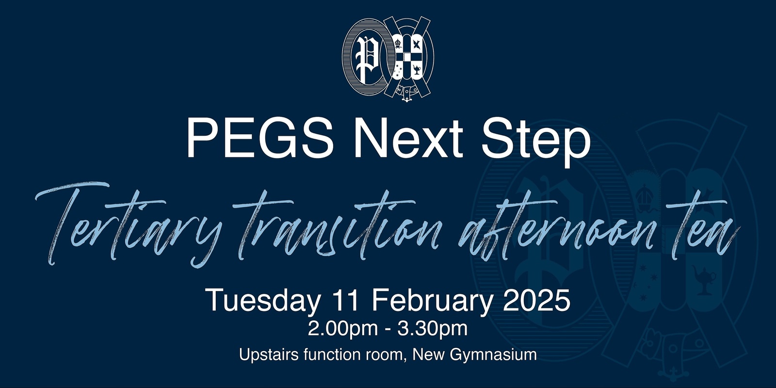 Banner image for PEGS 2025 Tertiary Transition afternoon tea