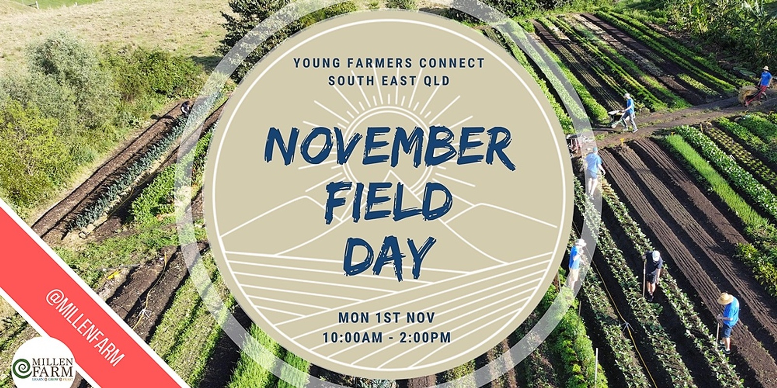 Banner image for Young Farmers Connect SEQLD - Field Day at Millen Farm