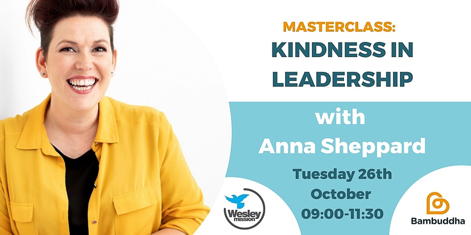 Banner image for Masterclass: Kindness In Leadership with Anna Sheppard (Face to Face Workshop)