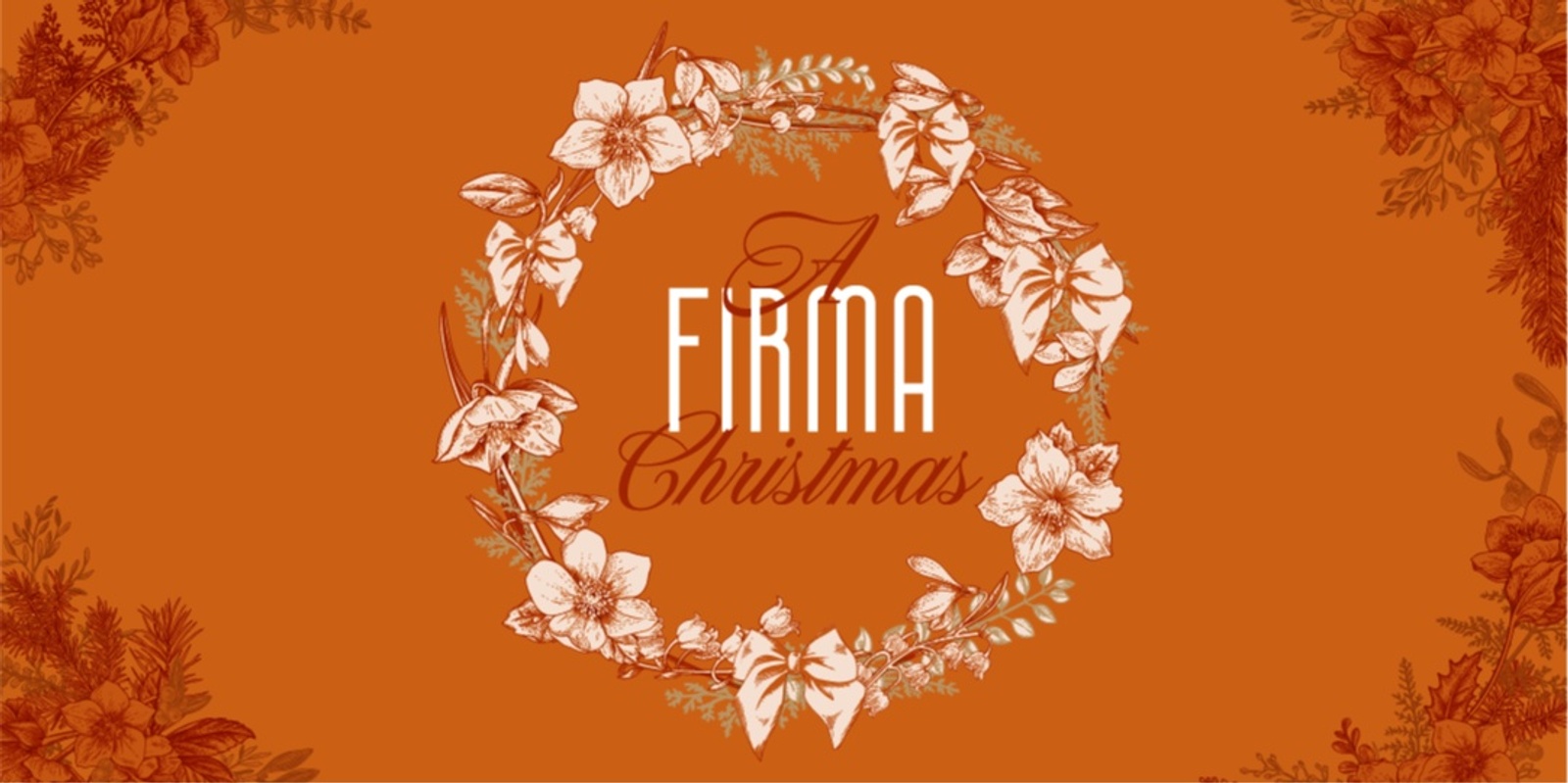 Banner image for A FIRMA Christmas