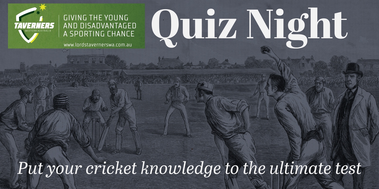 Banner image for THE LORD'S TAVERNERS CRICKET QUIZ NIGHT