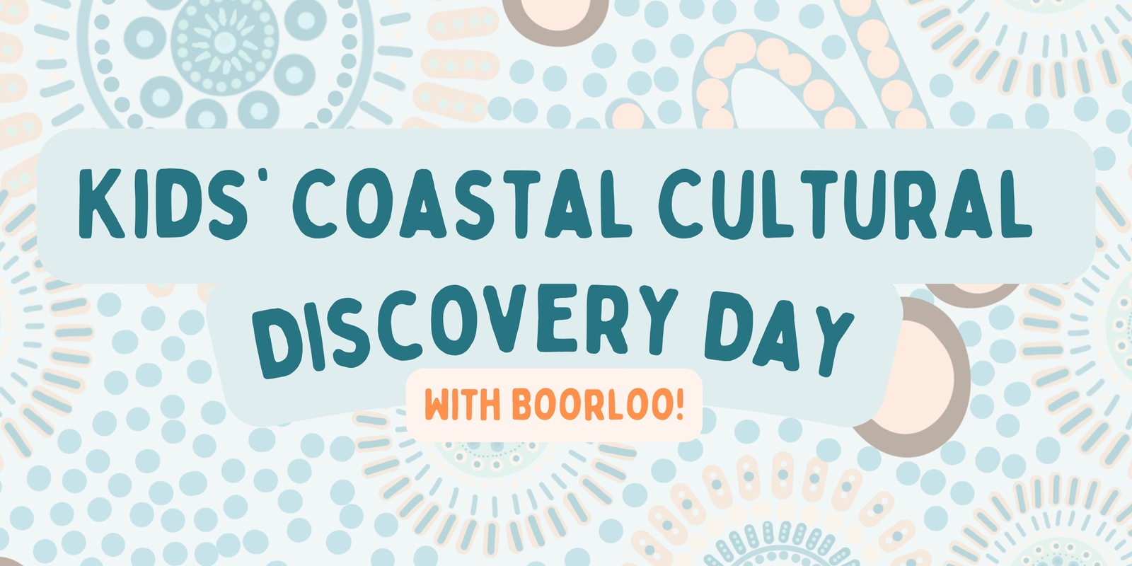 Banner image for Kids' Coastal Cultural Discovery Day in Yanchep - School Holiday Event