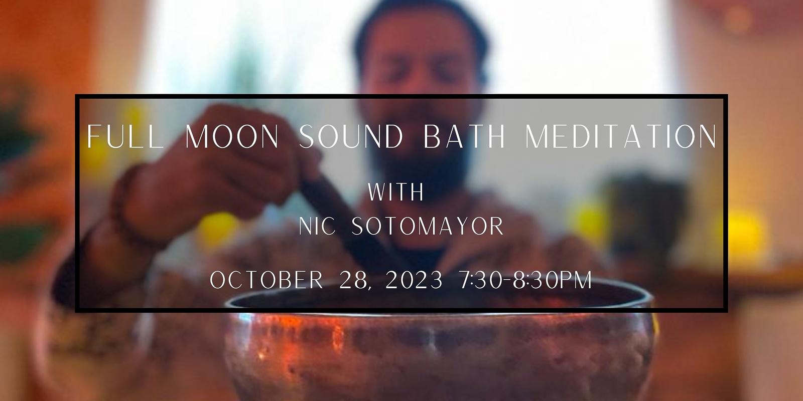 Banner image for Full Moon Sound Bath Meditation