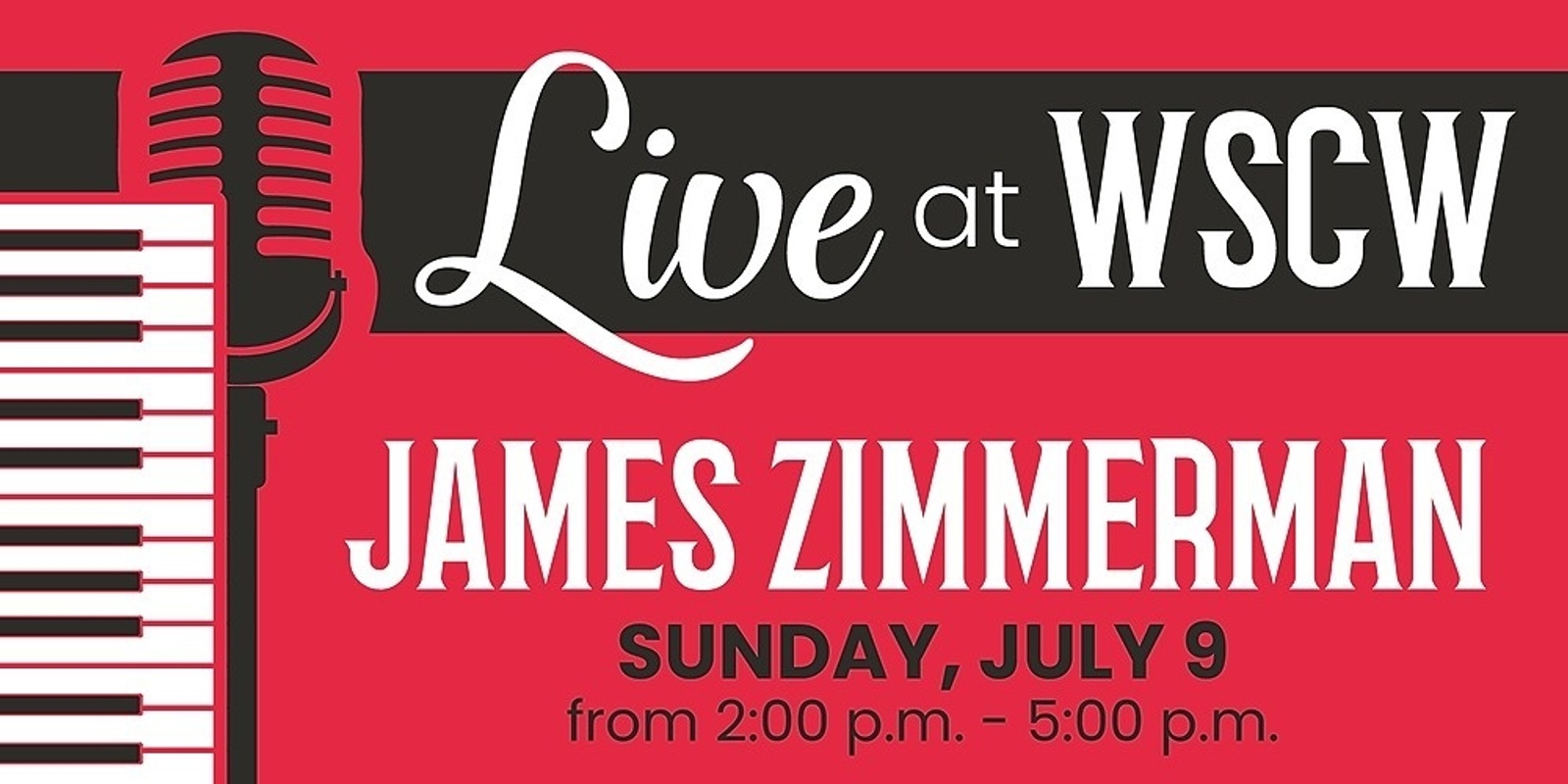 Banner image for James Zimmerman Live at WSCW July 9