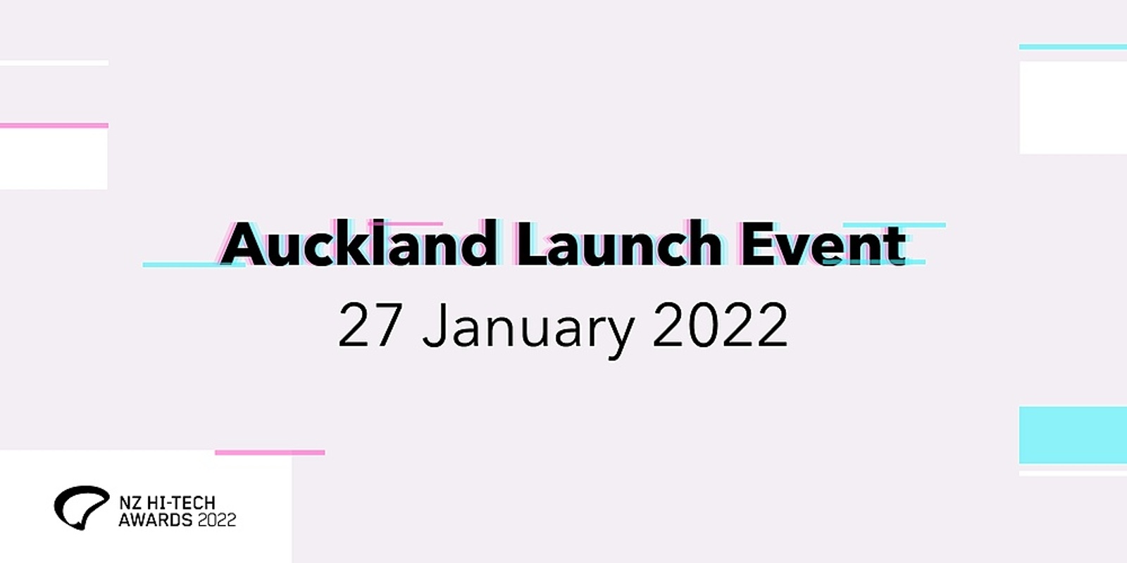 Banner image for 2022 NZ Hi-Tech Awards Launch - Auckland [CANCELLED]