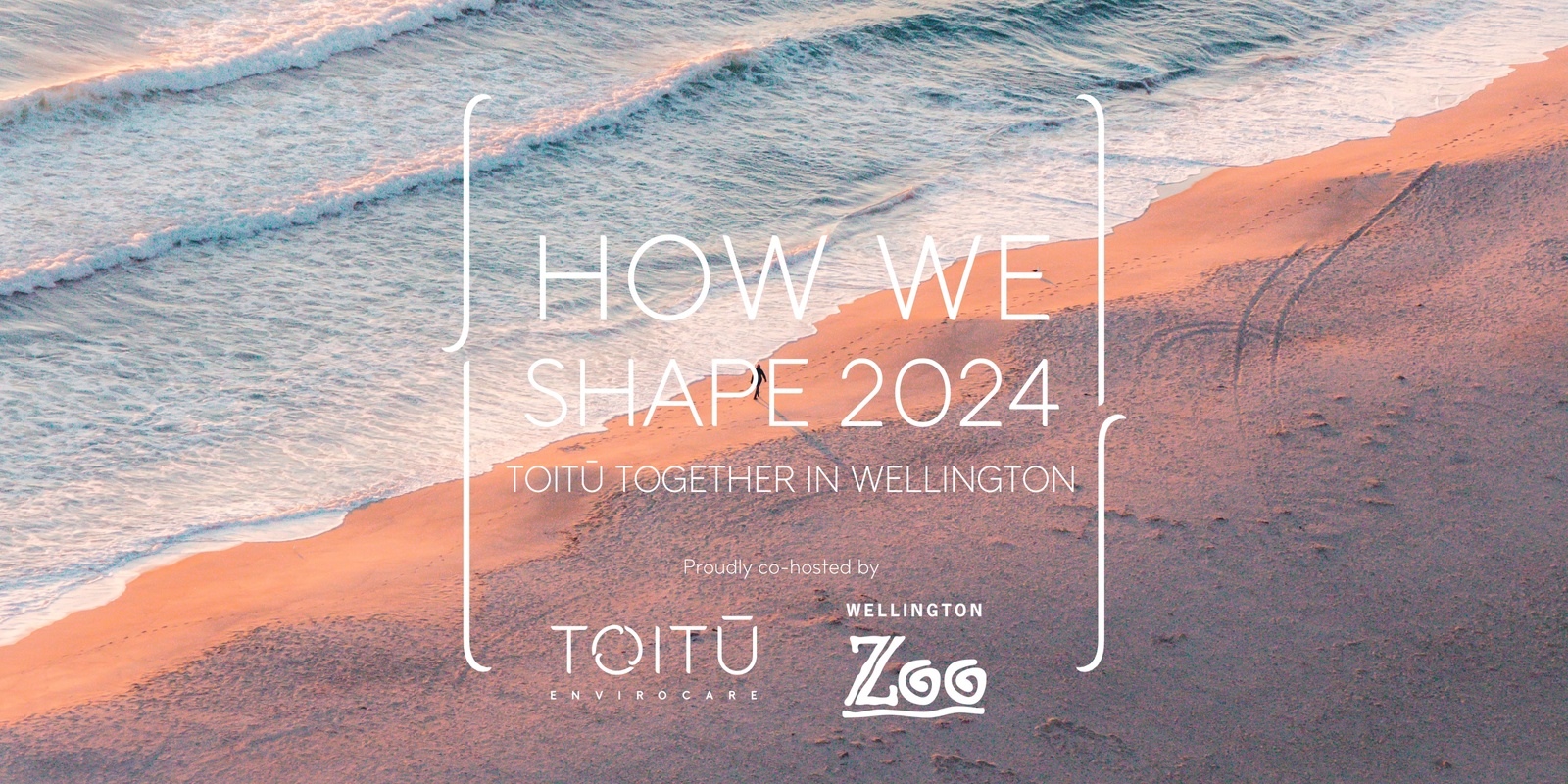 Banner image for How we shape 2024 | Toitū together in Wellington