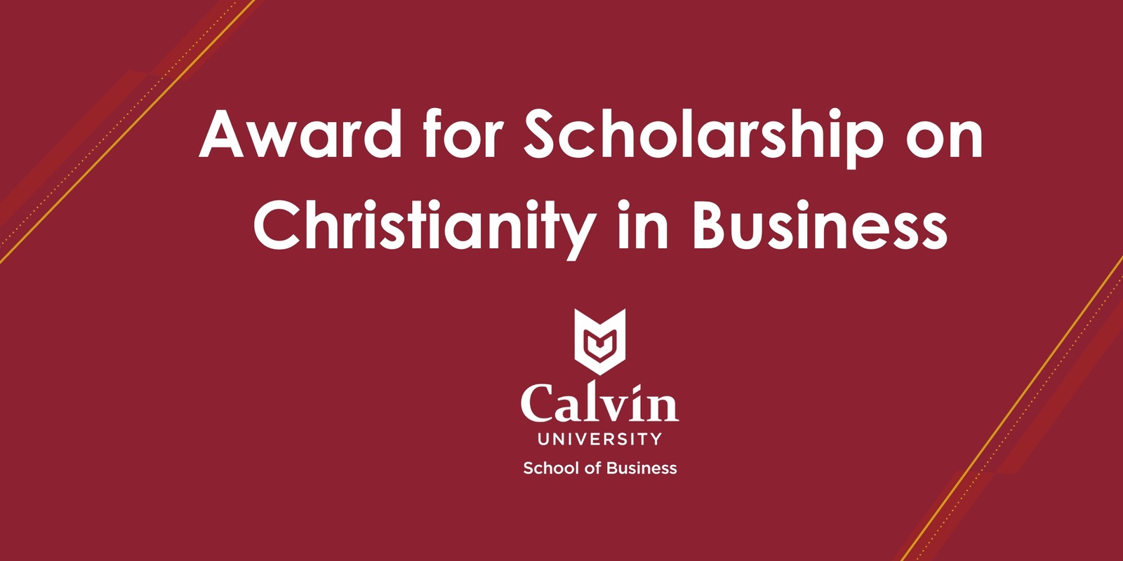 Banner image for Award for Scholarship on Christianity in Business