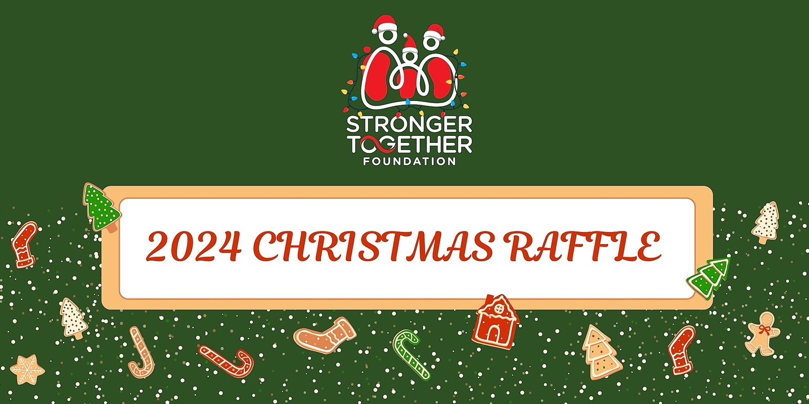 Banner image for Stronger Together Christmas Raffle