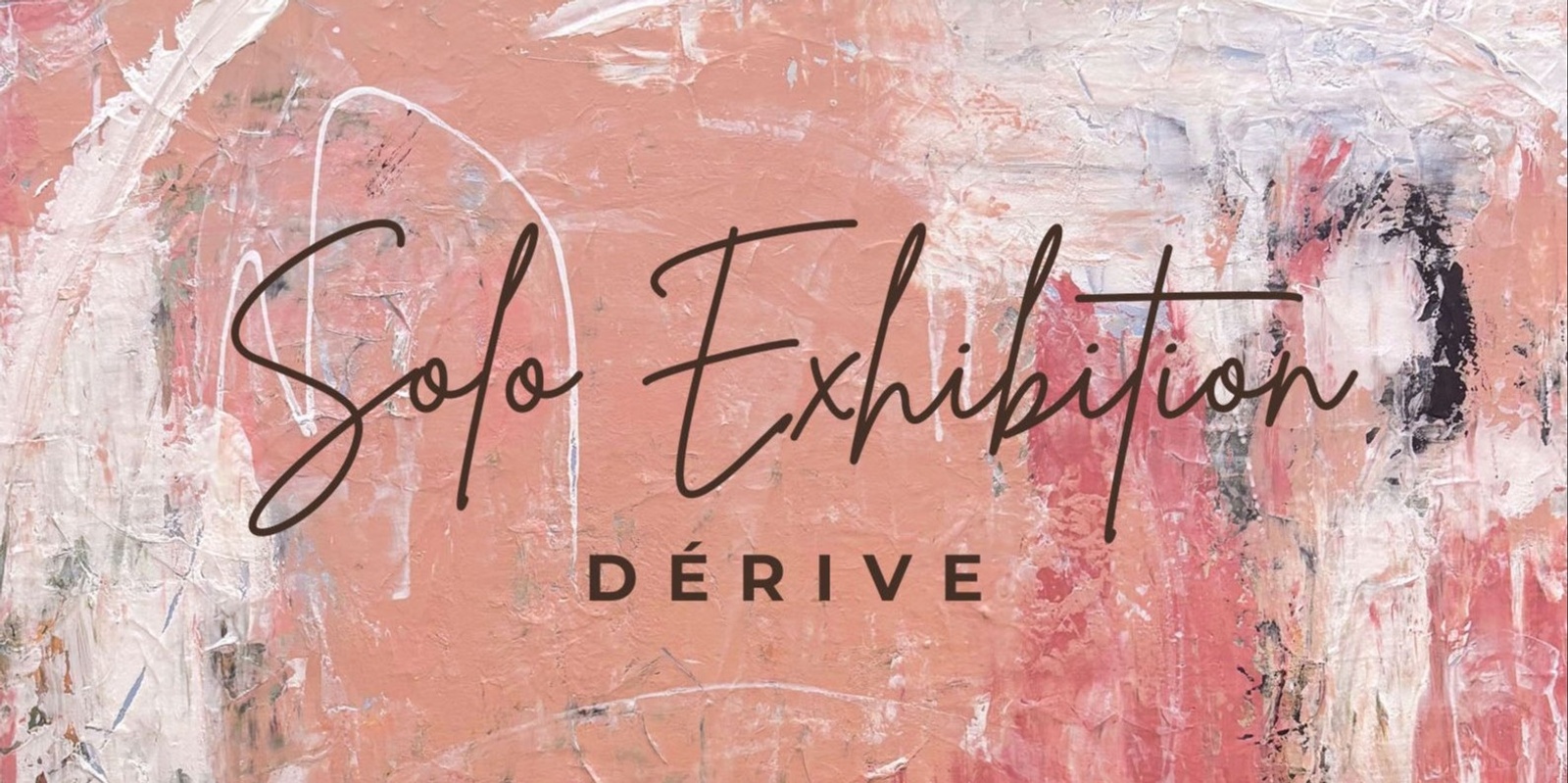 Banner image for Melanie Crawford "Dérive" Exhibition Opening