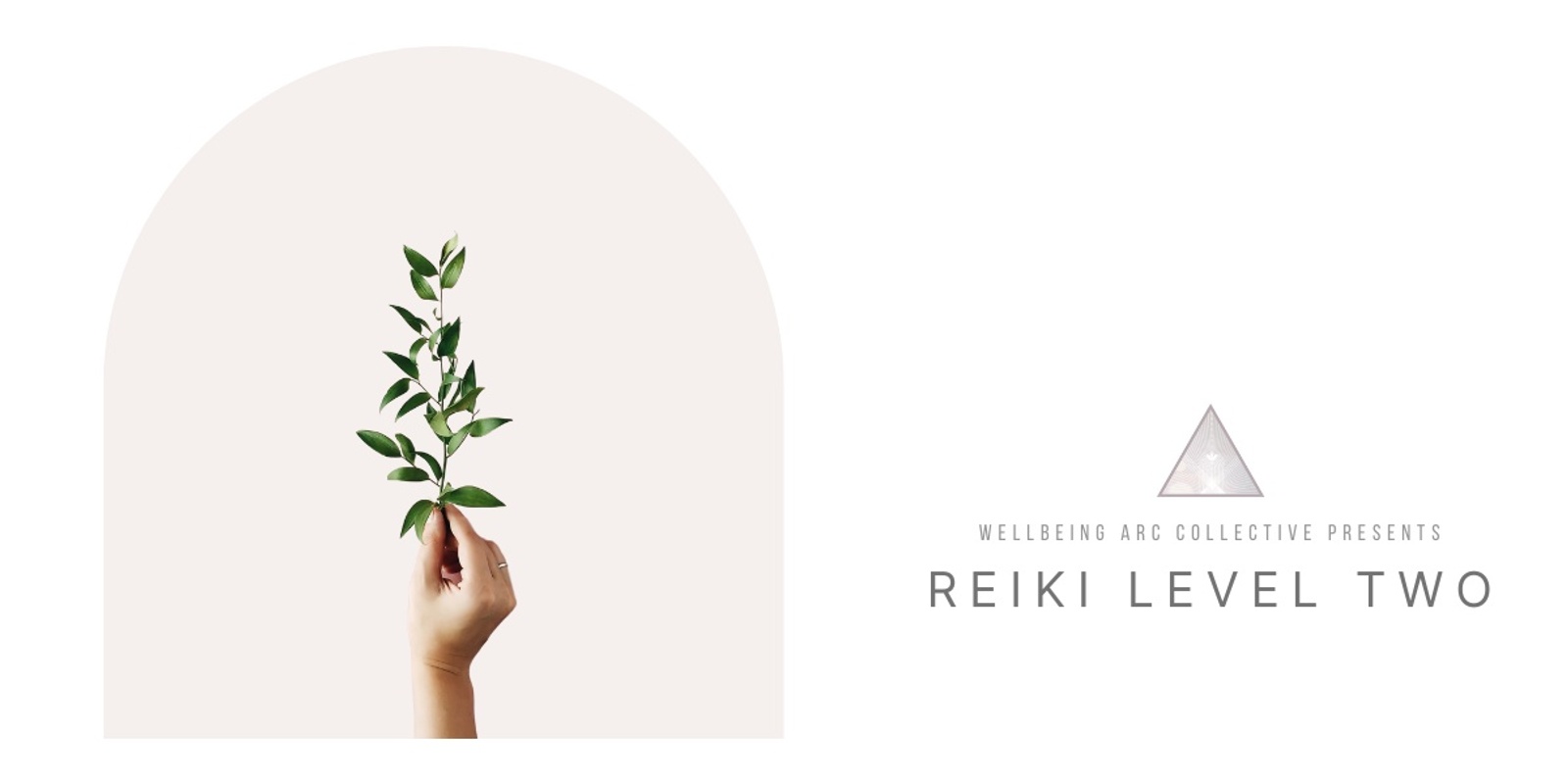 Banner image for Reiki Level Two